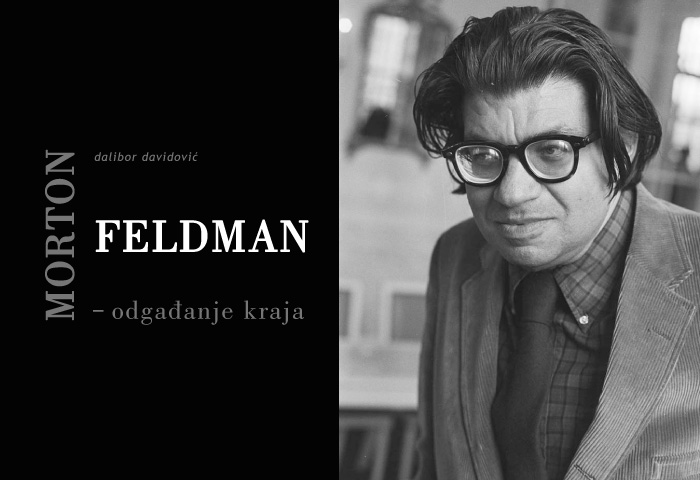 D. Davidović: Morton Feldman